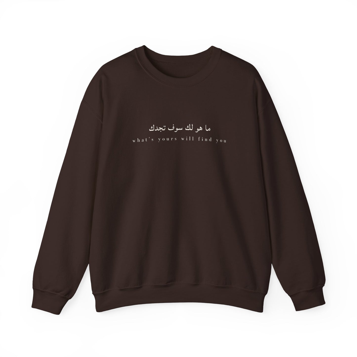 What's Yours Will Find You | Statement Sweatshirt