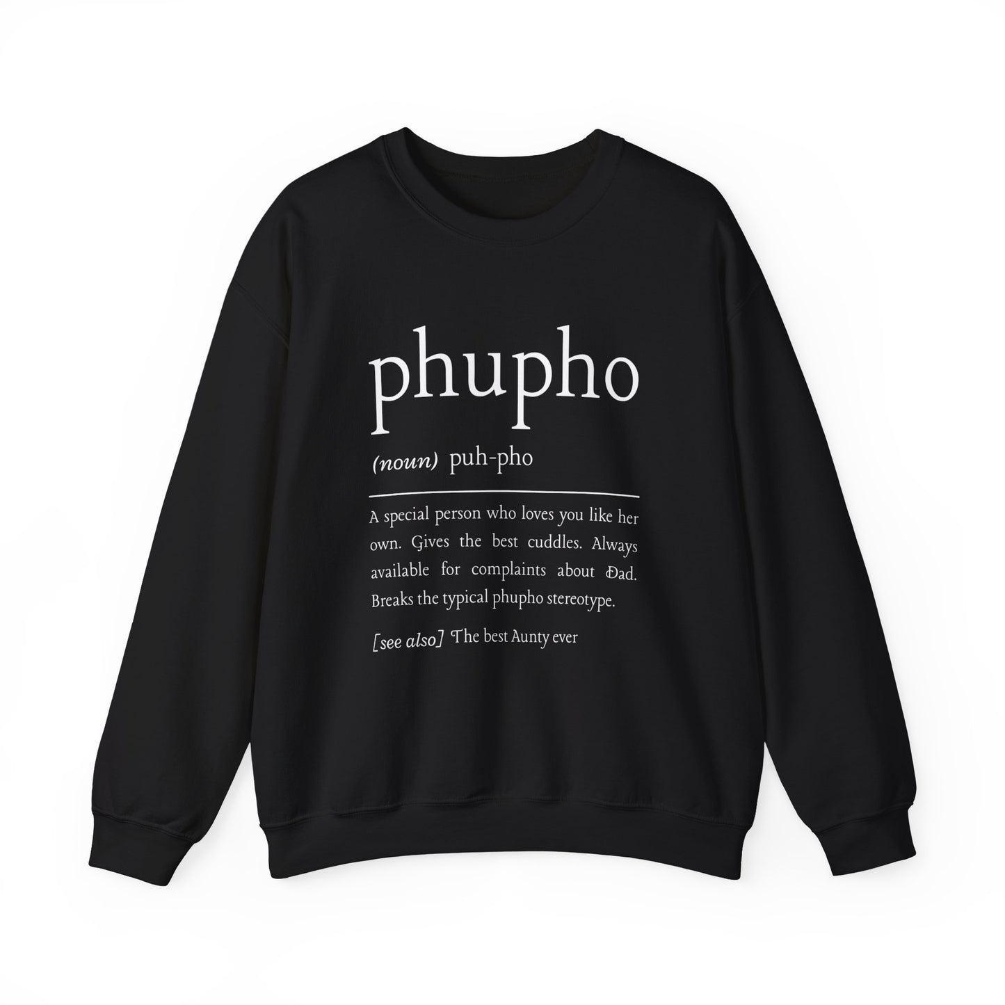 Phupho Definition Sweatshirt